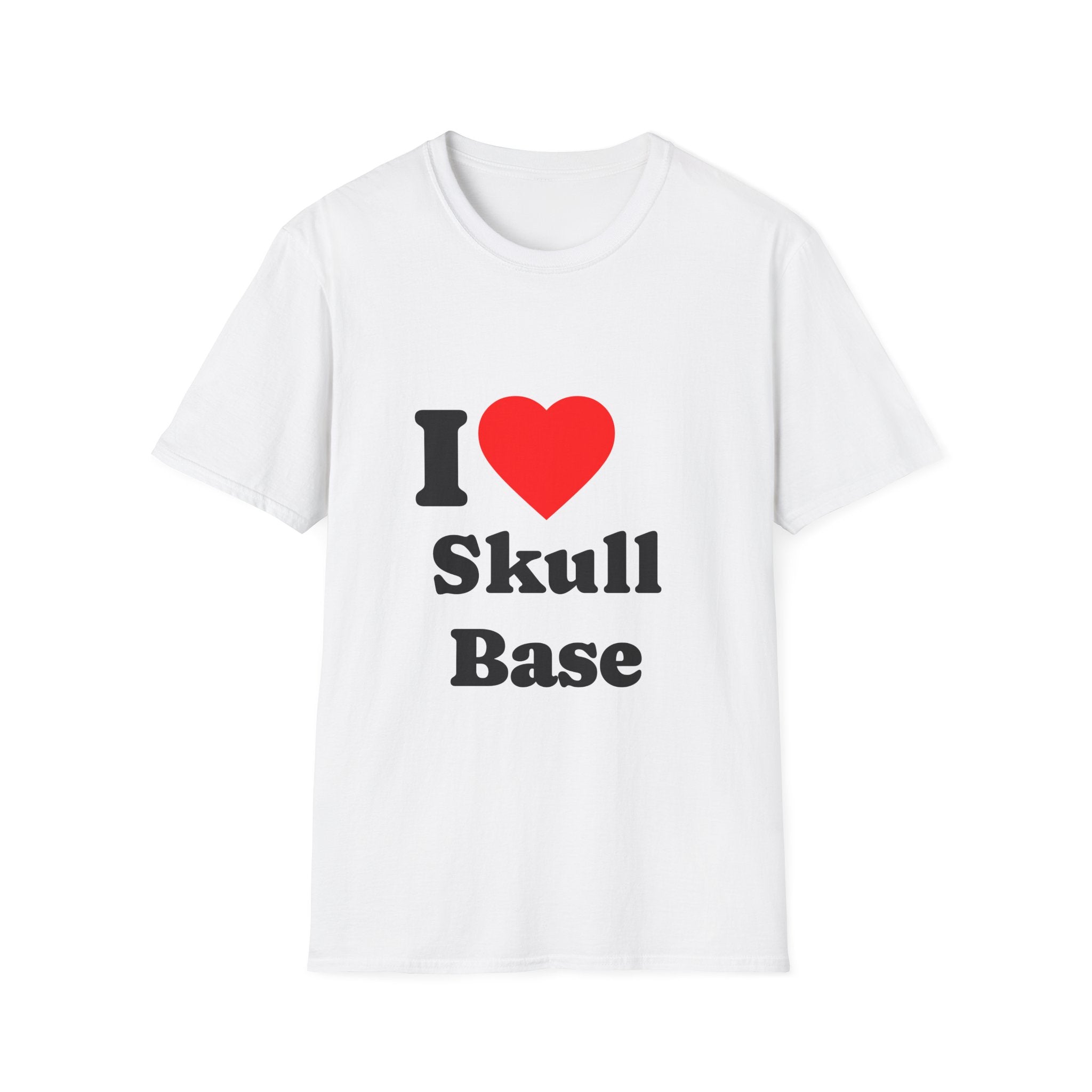 T-Shirt — I ♥ Skull Base — Tees for Brain Cutting Enthusiasts